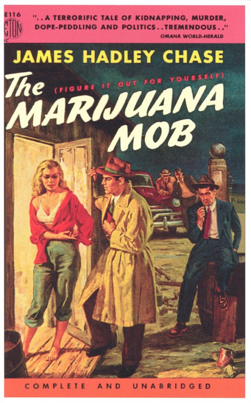 The Marijuana Mob