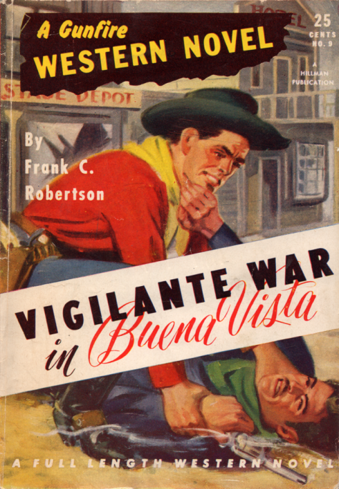 Vigilante War in Buena Vista