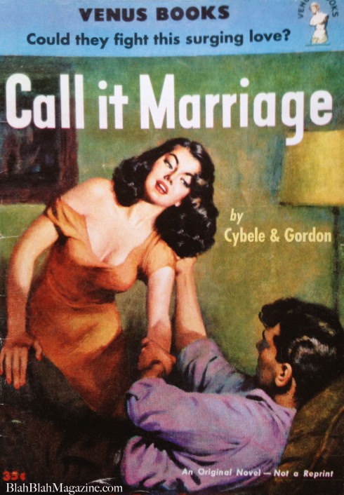 Call it Marriage by Gail Jordan