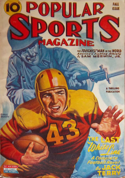 Popular Sports, Fall 1943 - because it's impossible to find soccer on a pulp cover