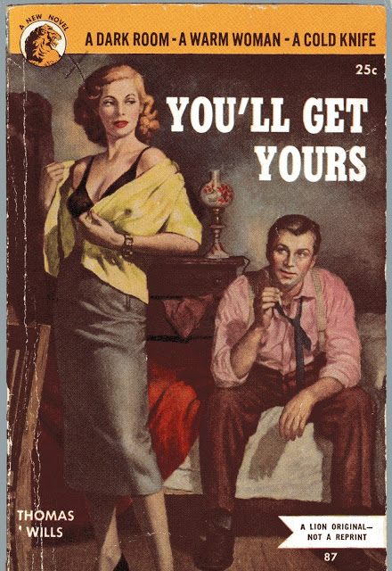 You'll Get Yours - Pulp Cover